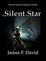 Silent Star - James F. David - 9781311174871