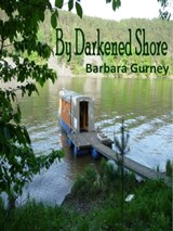 By Darkened Shore - Barbara Gurney - 9781311303424