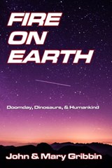 Fire on Earth - John Gribbin ; Mary Gribbin - 9781311498311