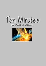Ten Minutes - David J. Skinner - 9781311619914