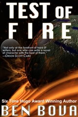 Test of Fire - Ben Bova - 9781311806185