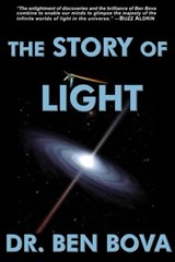 The Story of Light - Ben Bova - 9781311836816