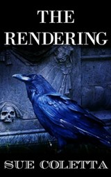 The Rendering - Sue Coletta - 9781311837875