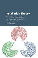 Installation Theory - Saadi (London School of Economics and Political Science) Lahlou - 9781316502747