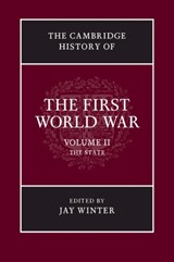 The Cambridge History of the First World War: Volume 2, The State - JAY (YALE UNIVERSITY,  Connecticut) Winter - 9781316504994