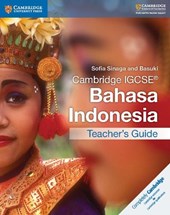 Cambridge IGCSE (R) Bahasa Indonesia Teacher's Guide
