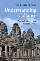Understanding Collapse - MIDDLETON,  Guy D. (University of Newcastle upon Tyne) - 9781316606070