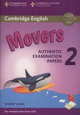 Cambridge English Young Learners 2 for Revised Exam from 2018 Movers Student's Book - Tbd - 9781316636244
