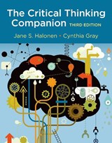 The Critical Thinking Companion - Cynthia Gray ; Jane S. Halonen - 9781319030490