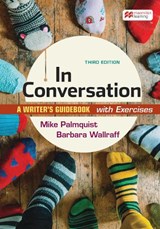 In Conversation with Exercises - Mike Palmquist ; Wallraff Barbara - 9781319412456