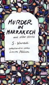Murder in Marrakech and Other Stories