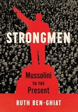 Strongmen - Ruth Ben-Ghiat - 9781324001546