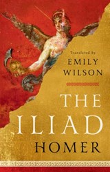 The Iliad | Homer&, Emily Wilson (translation) | 