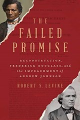 The Failed Promise - Robert S. (The University of Maryland) Levine - 9781324004752