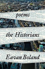 The Historians - Eavan Boland - 9781324006879