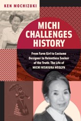 Michi Challenges History - Ken Mochizuki - 9781324015888