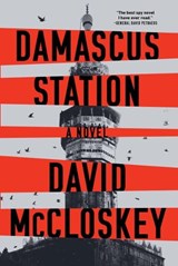 Damascus Station - David McCloskey - 9781324036135