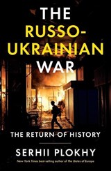 Russo-Ukrainian War - Serhii Plokhy - 9781324051190