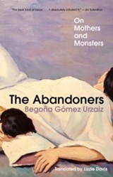 The Abandoners - Begona Gomez Urzaiz - 9781324079477