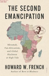 The Second Emancipation - Howard W. (Columbia University) French - 9781324092452