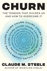 Churn - Claude M. (Stanford University) Steele - 9781324093442