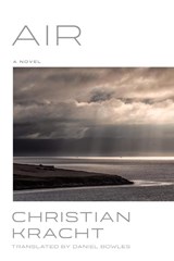 Air - Christian Kracht - 9781324094586