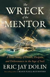 The Wreck of the Mentor - Eric Jay Dolin - 9781324096320