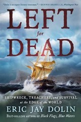 Left for Dead - Eric Jay Dolin - 9781324096740