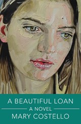 Beautiful Loan - Mary Costello - 9781324106173