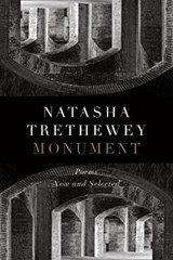 Monument - Trethewey Natasha Trethewey - 9781328507846