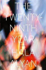 The Twenty-Ninth Year - Alyan Hala Alyan - 9781328511942