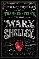 Mary Shelley - Catherine Reef - 9781328740052