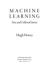 Machine Learning - Hugh Howey - 9781328764331