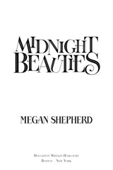 Midnight Beauties - Megan Shepherd - 9781328811912