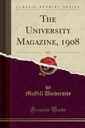 The University Magazine, Vol. 7 (Classic Reprint)