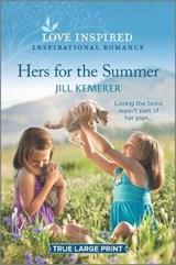 Hers for the Summer - KEMERER,  Jill - 9781335430854