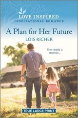 A Plan for Her Future - RICHER,  Lois - 9781335430939