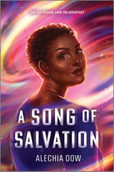 A Song of Salvation - Alechia Dow - 9781335453723
