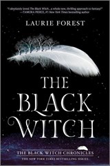The Black Witch - Laurie Forest - 9781335468864