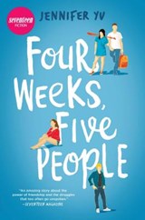 Four Weeks, Five People - YU,  Jennifer - 9781335468871