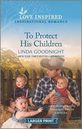 To Protect His Children - GOODNIGHT,  Linda - 9781335554321