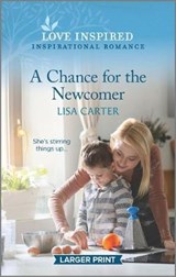 A Chance for the Newcomer - CARTER,  Lisa - 9781335554413