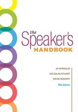 The Speaker's Handbook, Spiral bound Version - SPRAGUE,  Jo (San Jose State University) ; Stuart, Douglas (FirstTel Systems Corporation) ; Bodary, David (Sinclair Community College) - 9781337558617