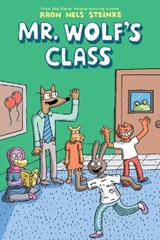 Mr. Wolf's Class 1 - STEINKE,  Aron Nels - 9781338047691