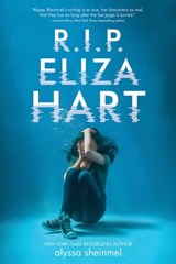 R.I.P. Eliza Hart - Alyssa Sheinmel - 9781338087635