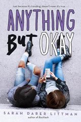 Anything But Okay - LITTMAN,  Sarah Darer - 9781338177480
