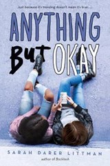 Anything But Okay - LITTMAN,  Sarah Darer - 9781338177589
