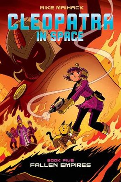 Cleopatra in Space 5, MAIHACK,  Mike - Gebonden - 9781338204131