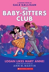 Logan Likes Mary Anne! - Ann M. Martin - 9781338304541