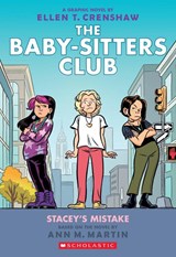 Babysitters Club Graphic Novel #14: Stacey's Mistake - Ann M. Martin - 9781338616132
